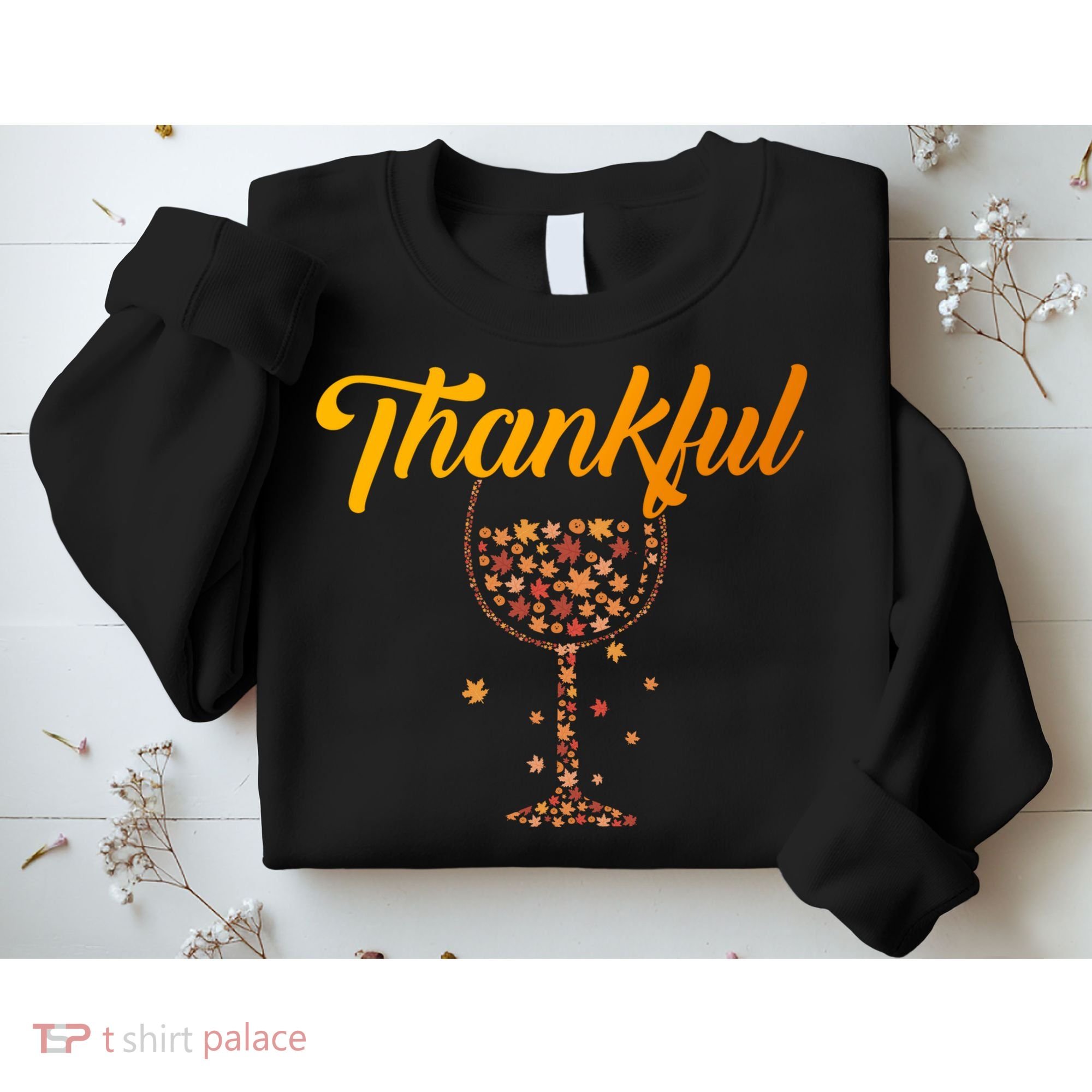 Thankful Pumpkin Wine, Thankful Grateful Blessed Autumn Fall 2022 Sweatshirt
