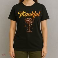 Thankful Pumpkin Wine, Thankful Grateful Blessed Autumn Fall 2022 T-Shirt thumb 4