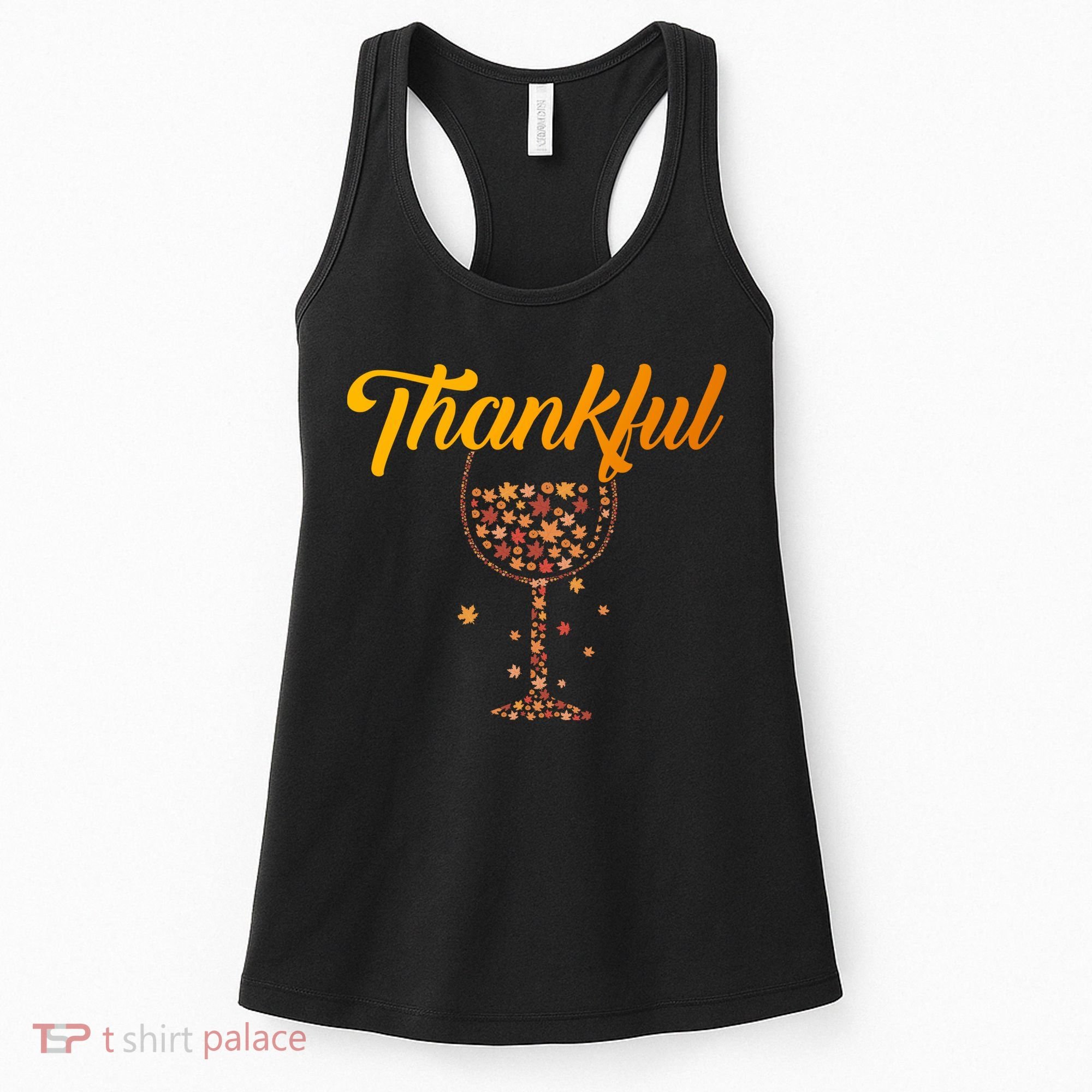 Thankful Pumpkin Wine, Thankful Grateful Blessed Autumn Fall 2022 Women's Tank Top