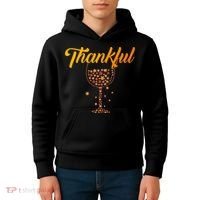 Thankful Pumpkin Wine, Thankful Grateful Blessed Autumn Fall 2022 Kids Hoodie thumb 4
