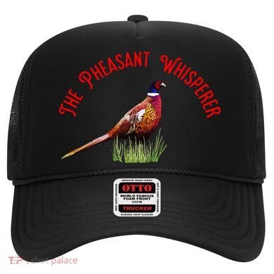 The Pheasant Whisperer Cool Gift Hat
