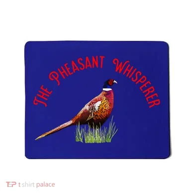 The Pheasant Whisperer Cool Gift Mousepad