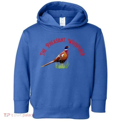 The Pheasant Whisperer Cool Gift Toddler Hoodie