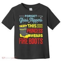 This Princess Wears Fire Boots Women Firefighter Toddler T-Shirt thumb 0