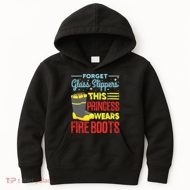 This Princess Wears Fire Boots Women Firefighter Kids Hoodie