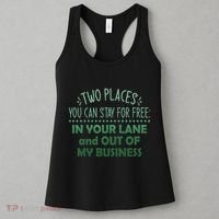 Two Places You Can Stay For Free In Your Lane And Business Women's Tank Top thumb 3