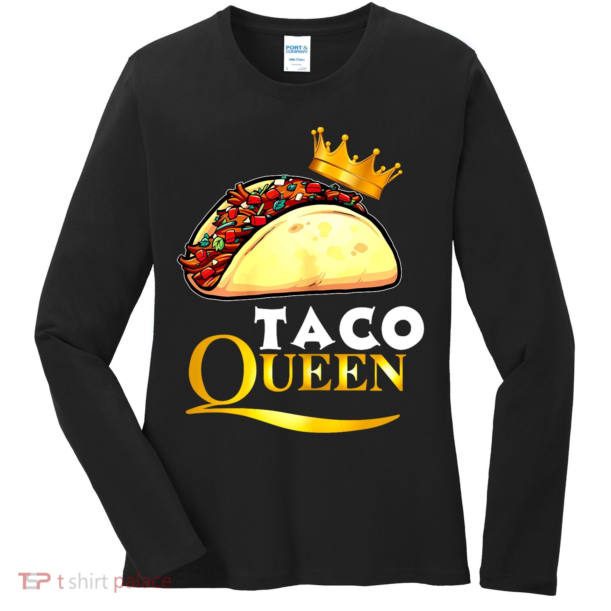 Taco Queen Cinco De Mayo Women's Long Sleeve Shirt