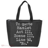 To Quote Hamlet Act III Scene III Line 92 No Tote Bag thumb 0