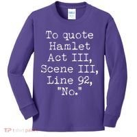 To Quote Hamlet Act III Scene III Line 92 No Kids Long Sleeve Shirt thumb 0
