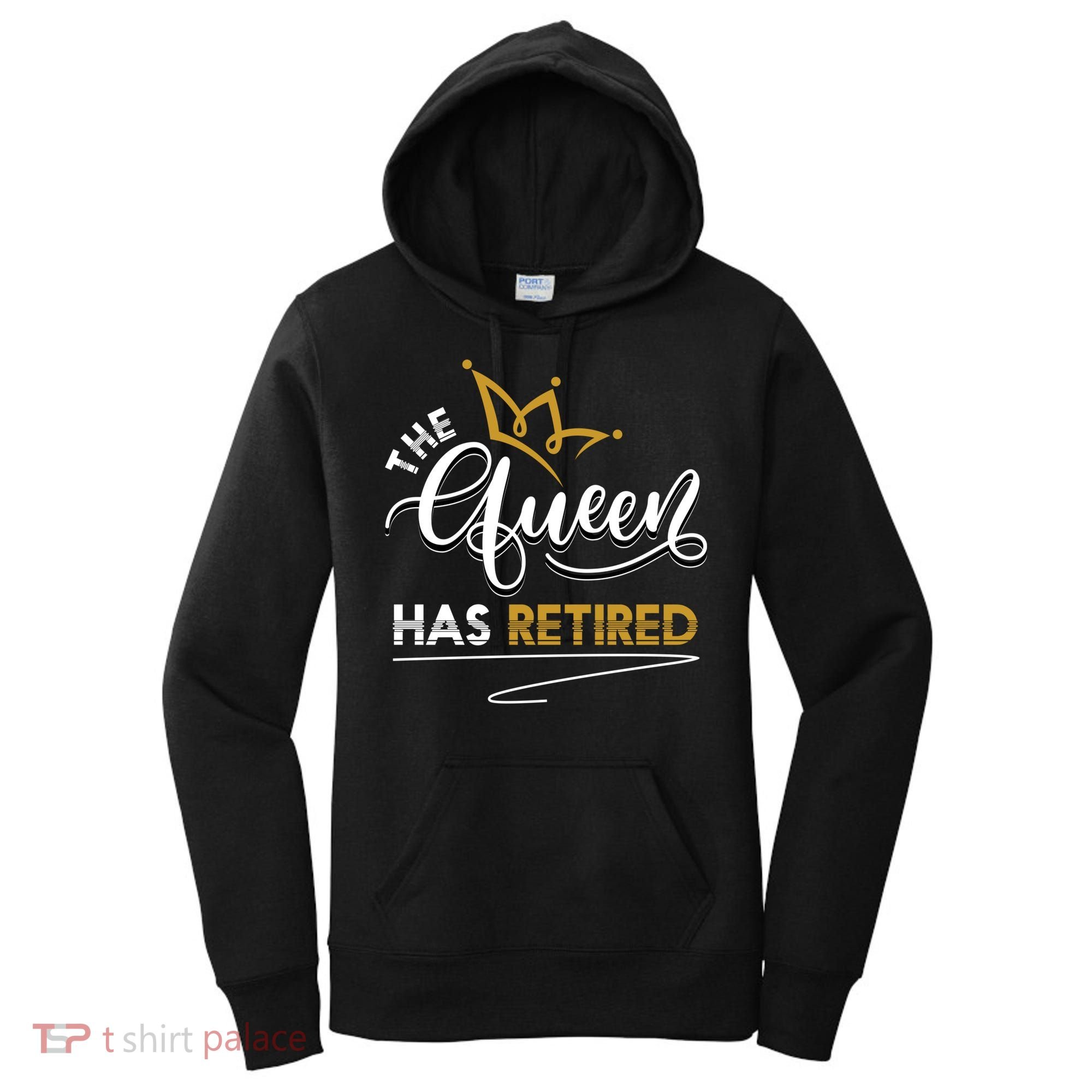 The Queen Has Retired Grandma Old Funny Retiret Gift Women's Hoodie