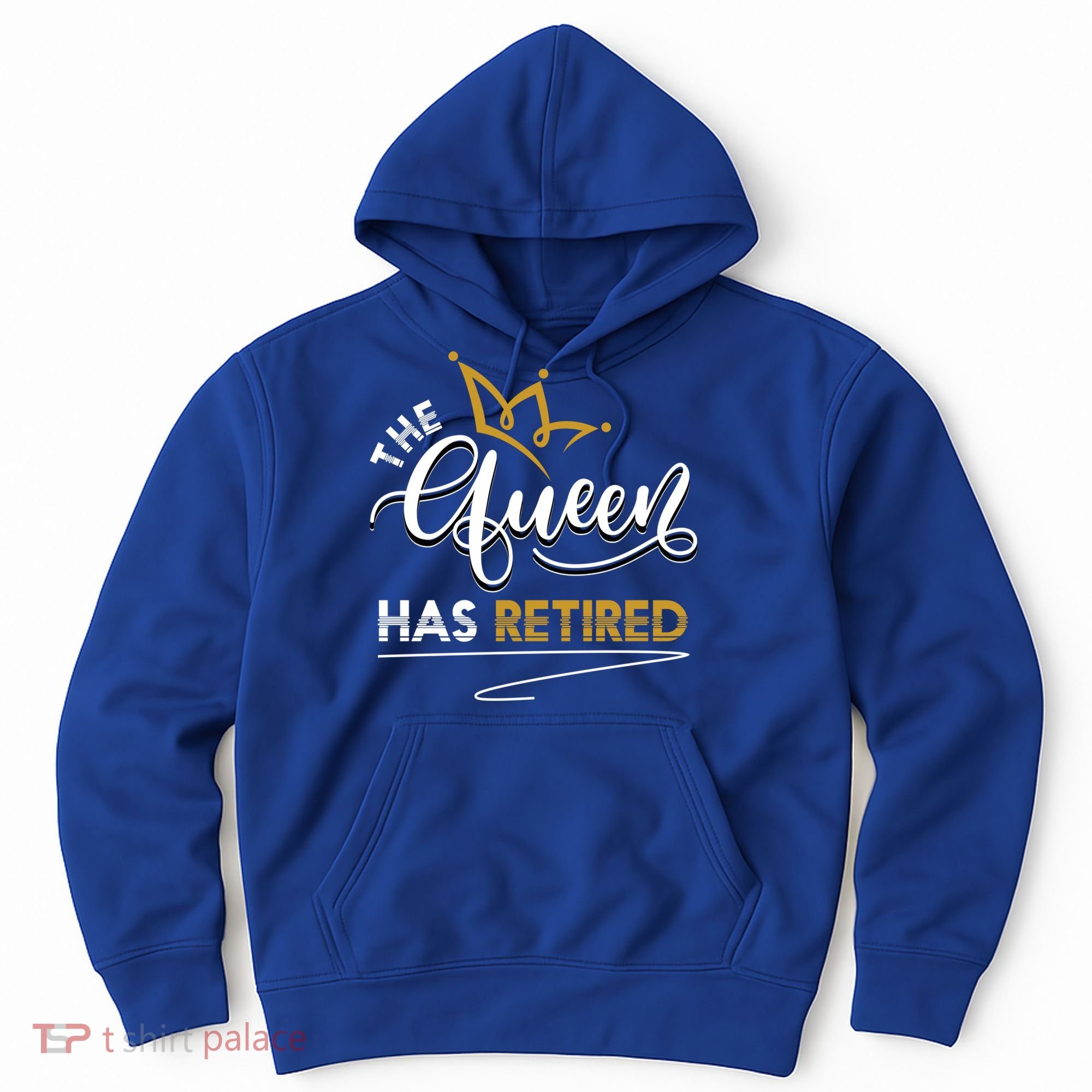 The Queen Has Retired Grandma Old Funny Retiret Gift Hoodie