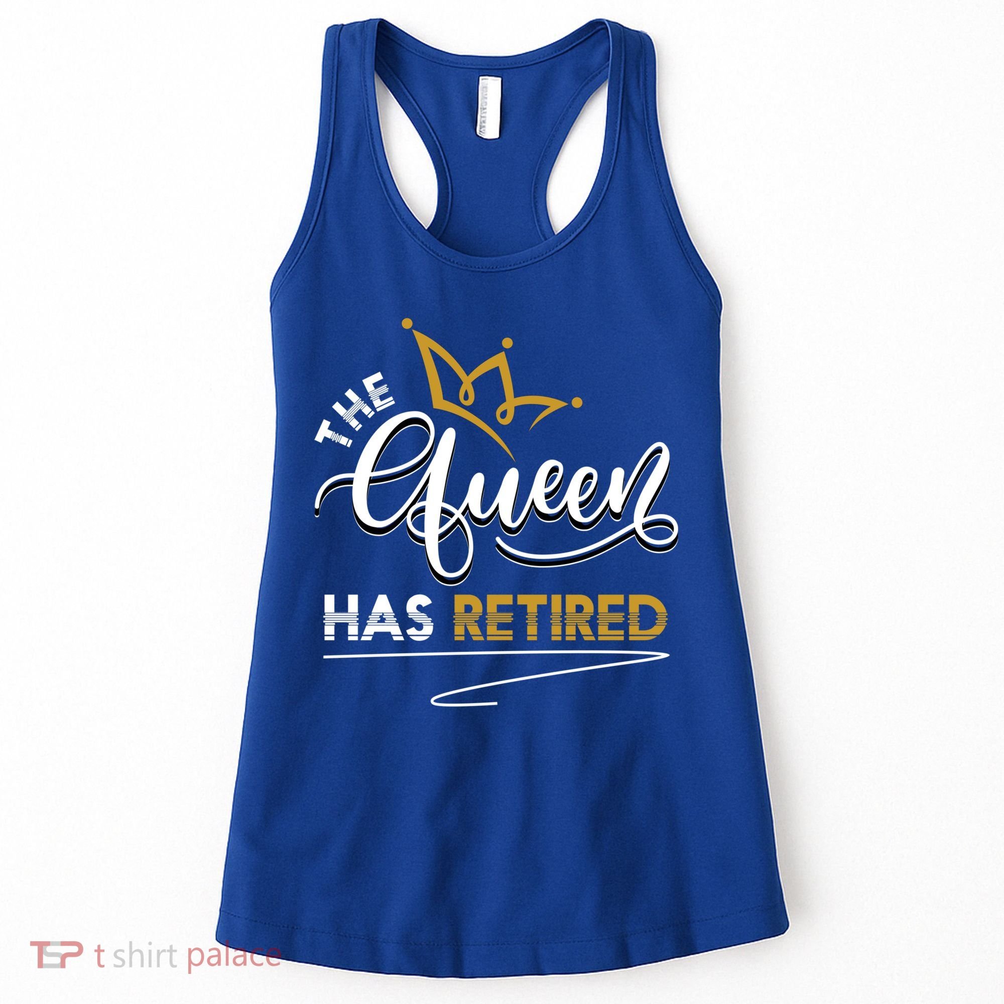 The Queen Has Retired Grandma Old Funny Retiret Gift Women's Tank Top