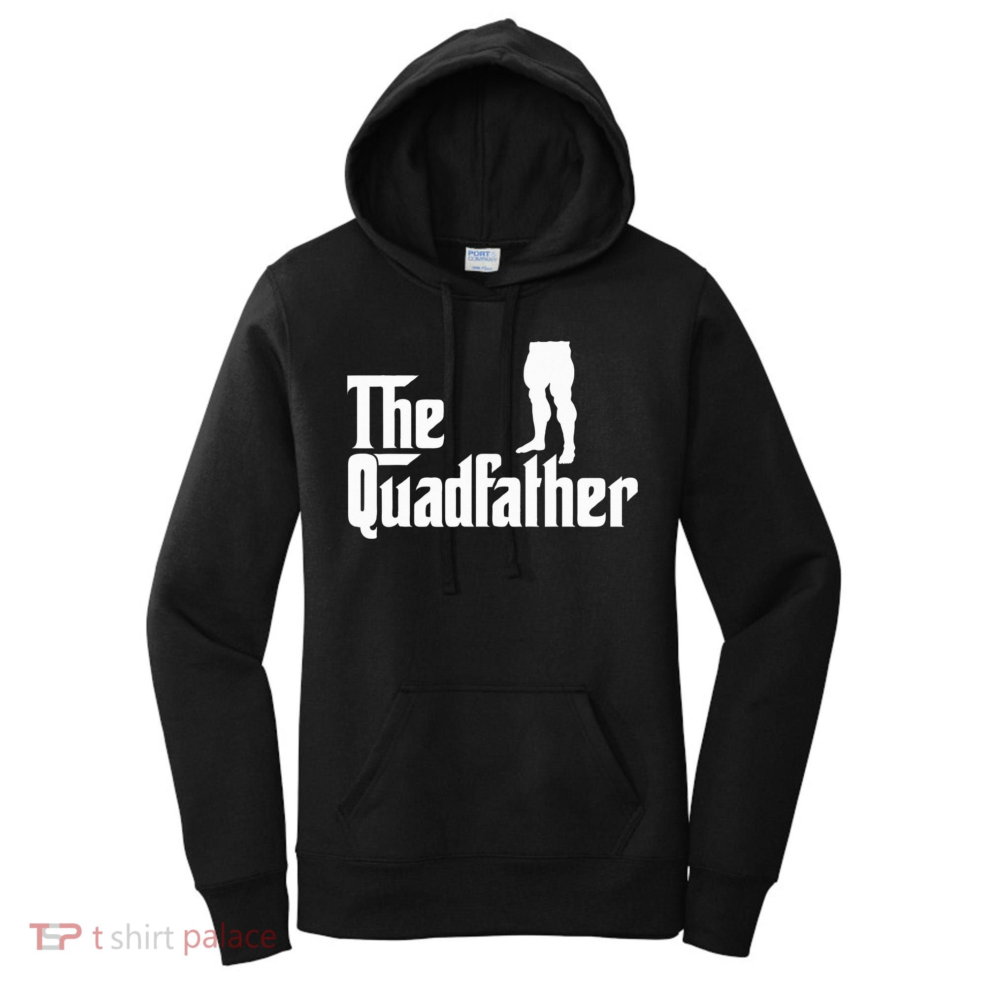 The Quadfather Leg Day Gym Motivation Pump Cover To Gains Women's Hoodie