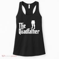 The Quadfather Leg Day Gym Motivation Pump Cover To Gains Women's Tank Top thumb 0