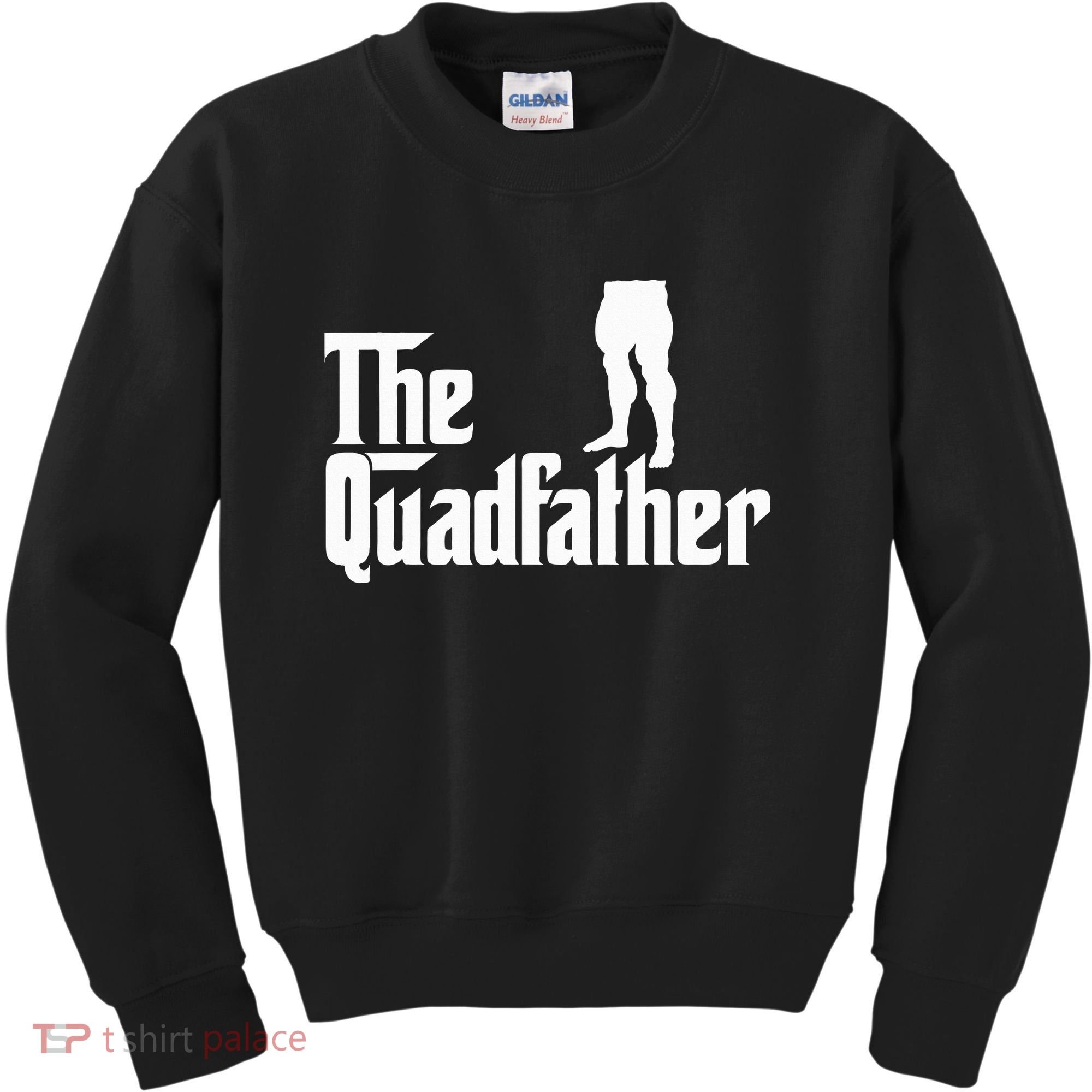 The Quadfather Leg Day Gym Motivation Pump Cover To Gains Kids Sweatshirt