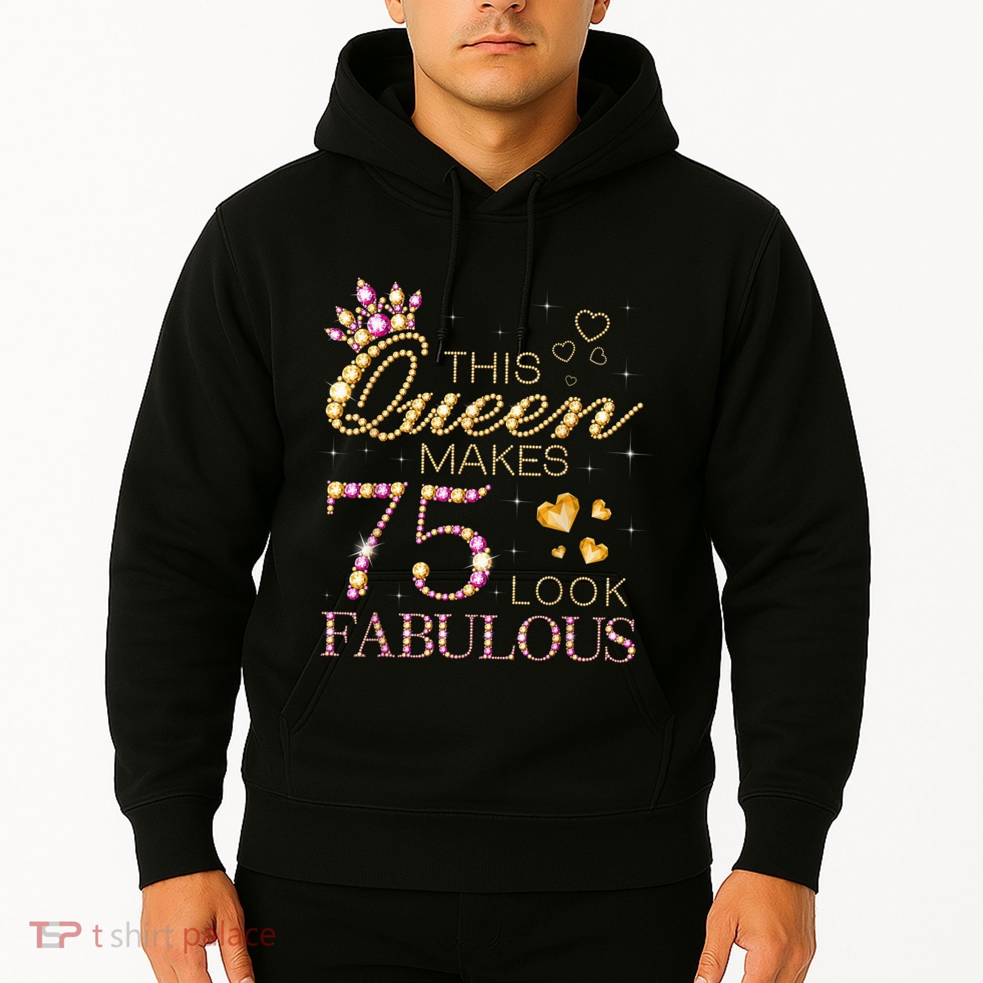 This Queen Makes 75 Look Fabulous 75th Birthday Present Queen B-day Hoodie