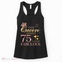 This Queen Makes 75 Look Fabulous 75th Birthday Present Queen B-day Women's Tank Top thumb 0