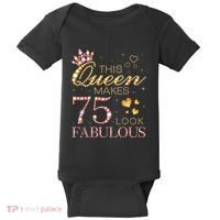 This Queen Makes 75 Look Fabulous 75th Birthday Present Queen B-day Baby Bodysuit thumb 0