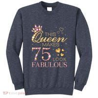 This Queen Makes 75 Look Fabulous 75th Birthday Present Queen B-day Sweatshirt thumb 0
