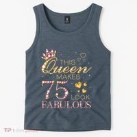 This Queen Makes 75 Look Fabulous 75th Birthday Present Queen B-day Tank Top thumb 2