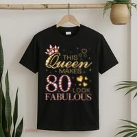 This Queen Makes 80 Look Fabulous 80th Birthday Queen B-day T-Shirt thumb 2