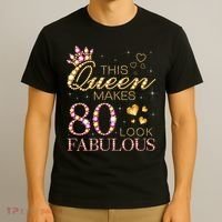 This Queen Makes 80 Look Fabulous 80th Birthday Queen B-day T-Shirt thumb 3