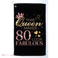 This Queen Makes 80 Look Fabulous 80th Birthday Queen B-day Golf Towel thumb 0