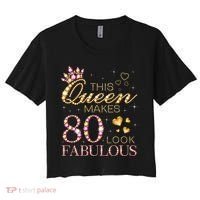 This Queen Makes 80 Look Fabulous 80th Birthday Queen B-day Women's Crop Top Tee thumb 0