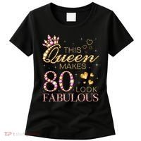 This Queen Makes 80 Look Fabulous 80th Birthday Queen B-day Women's T-Shirt thumb 0