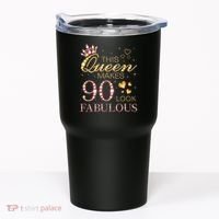 This Queen Makes 90 Look Fabulous 90th Birthday Queen B-Day Tumbler thumb 0