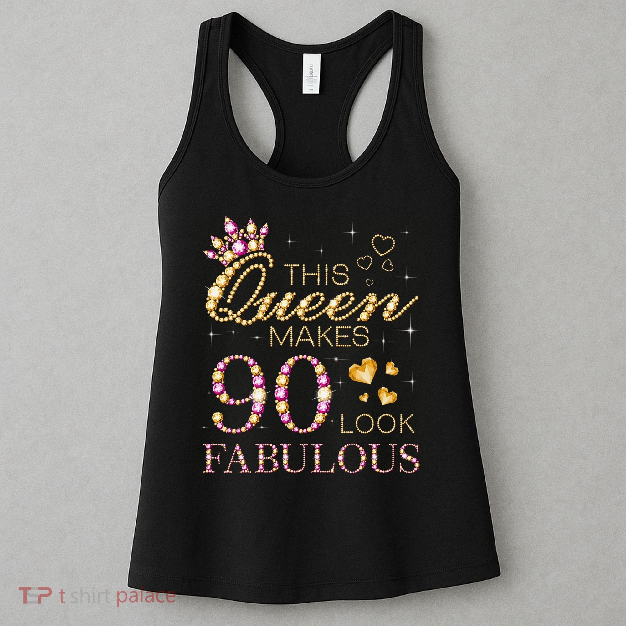 This Queen Makes 90 Look Fabulous 90th Birthday Queen B-Day Women's Tank Top