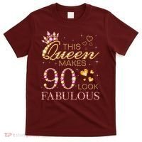 This Queen Makes 90 Look Fabulous 90th Birthday Queen B-Day T-Shirt thumb 0