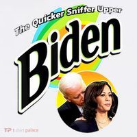 The Quicker Sniffer Upper Cute Gift Anti Biden Cute Gift Pro Trump Funny Great G Women's T-Shirt thumb 6