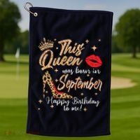 This Queen Was Born In September Happy Birthday To Me Golf Towel thumb 1