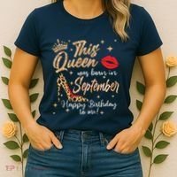 This Queen Was Born In September Happy Birthday To Me Women's T-Shirt thumb 2