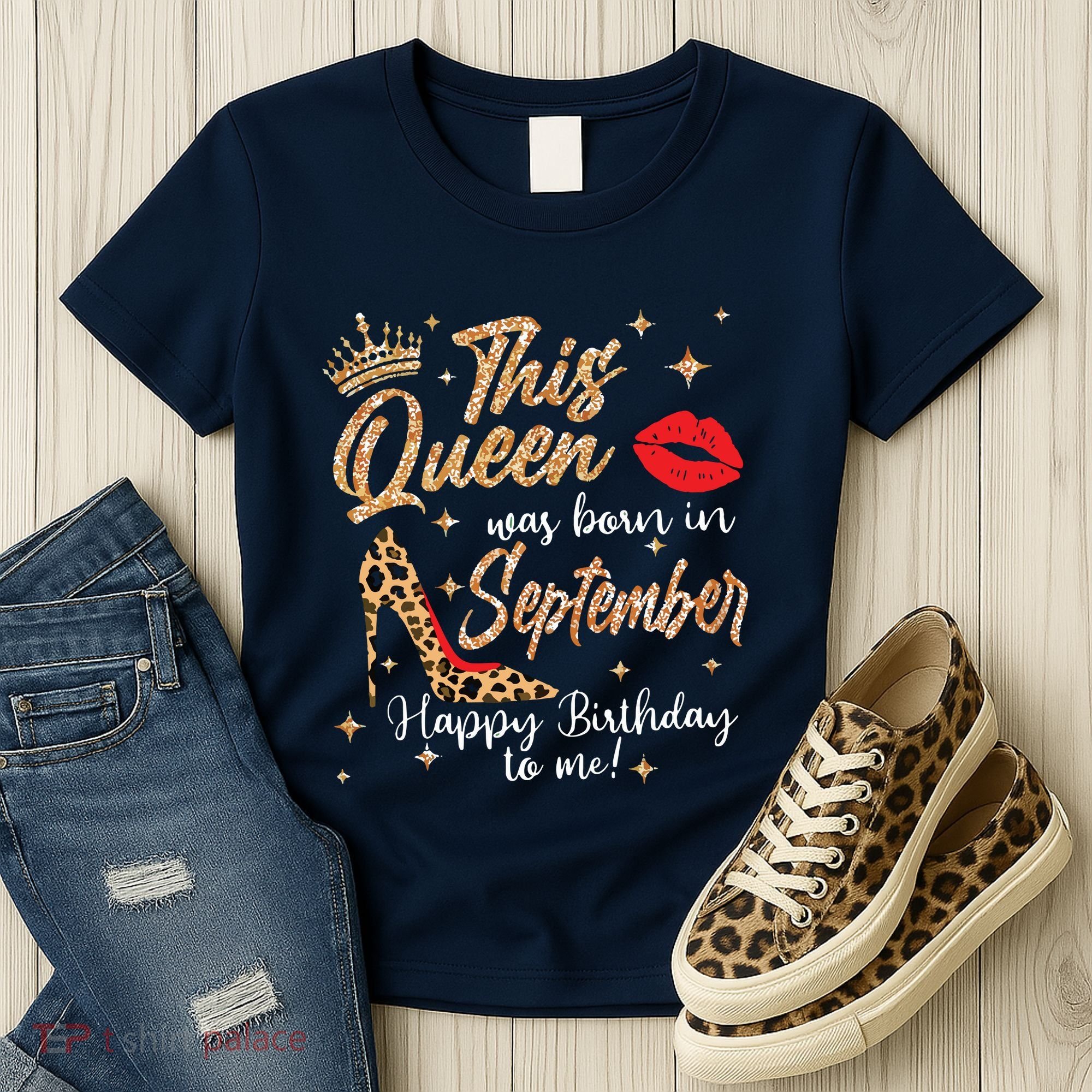 This Queen Was Born In September Happy Birthday To Me Women's T-Shirt