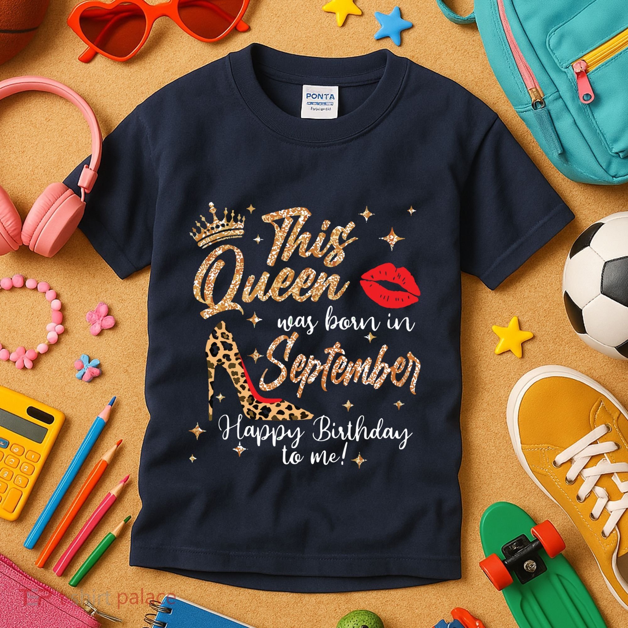 This Queen Was Born In September Happy Birthday To Me Kids T-Shirt