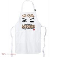 This Queen Was Born In October Happy Birthday To Me October Birthday Apron thumb 0