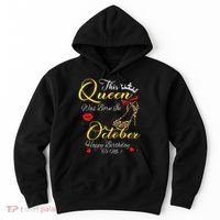 This Queen Was Born In October Birthday Gifts Women Her Hoodie thumb 0
