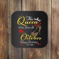 This Queen Was Born In October Birthday Gifts Women Her Coaster thumb 0