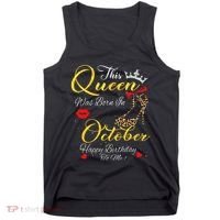 This Queen Was Born In October Birthday Gifts Women Her Tank Top thumb 0