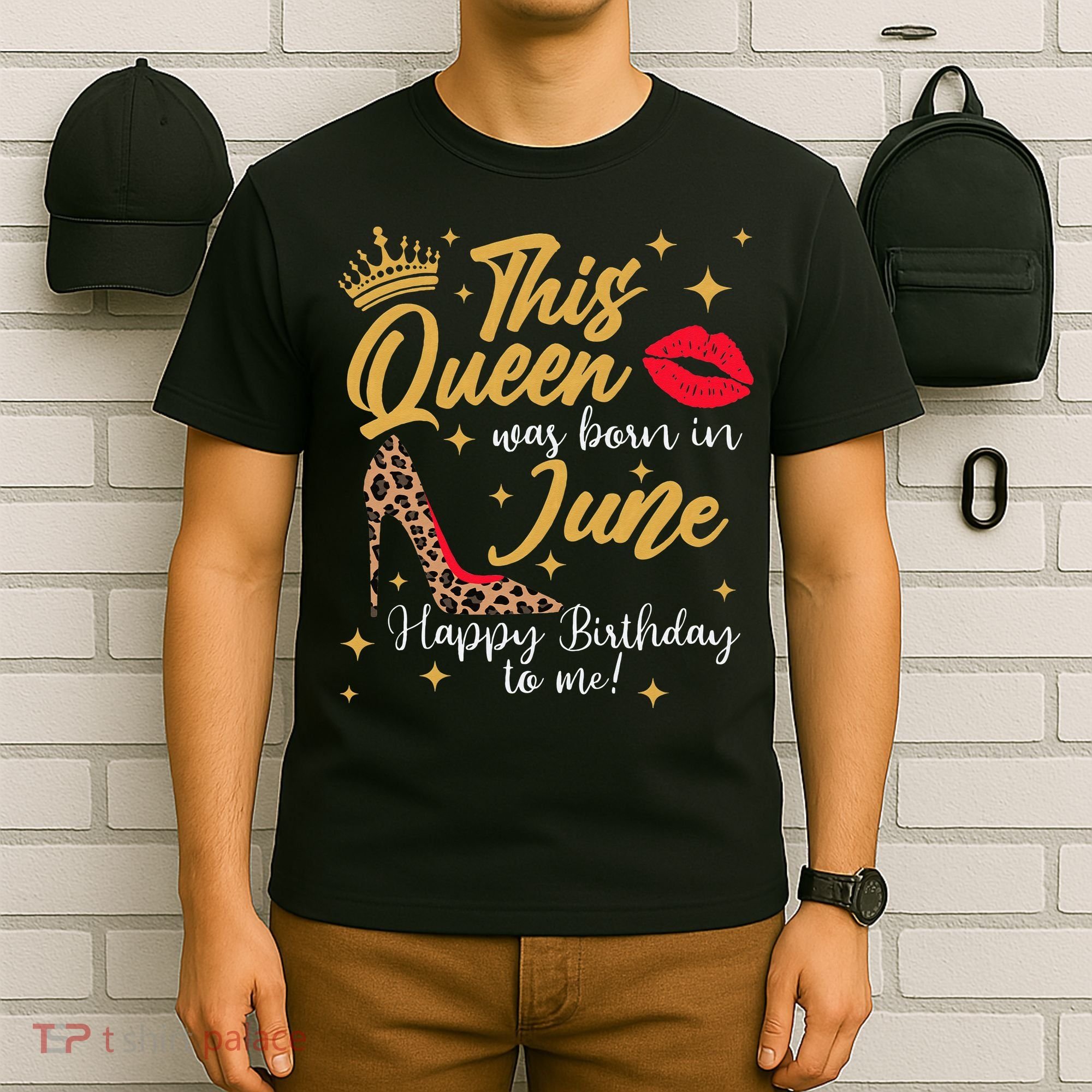 This Queen Was Born In June Happy Birthday To Me T-Shirt