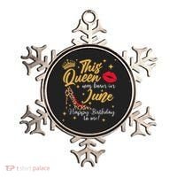 This Queen Was Born In June Happy Birthday To Me Ornament thumb 0