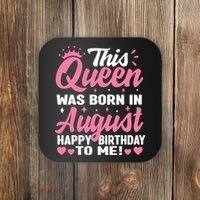 This Queen Was Born In August Birthday Coaster thumb 0