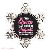 This Queen Was Born In August Birthday Ornament thumb 0