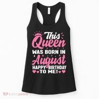 This Queen Was Born In August Birthday Women's Tank Top thumb 0