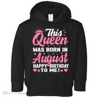 This Queen Was Born In August Birthday Toddler Hoodie thumb 0