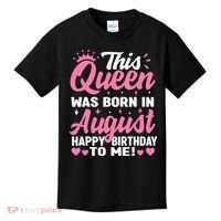 This Queen Was Born In August Birthday Kids T-Shirt thumb 0