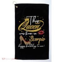 This Queen Was Born Scorpio October November Birthday Gift Golf Towel thumb 0