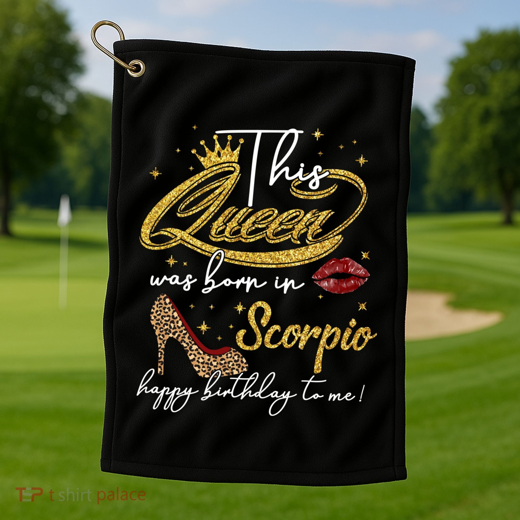 This Queen Was Born Scorpio October November Birthday Gift Golf Towel